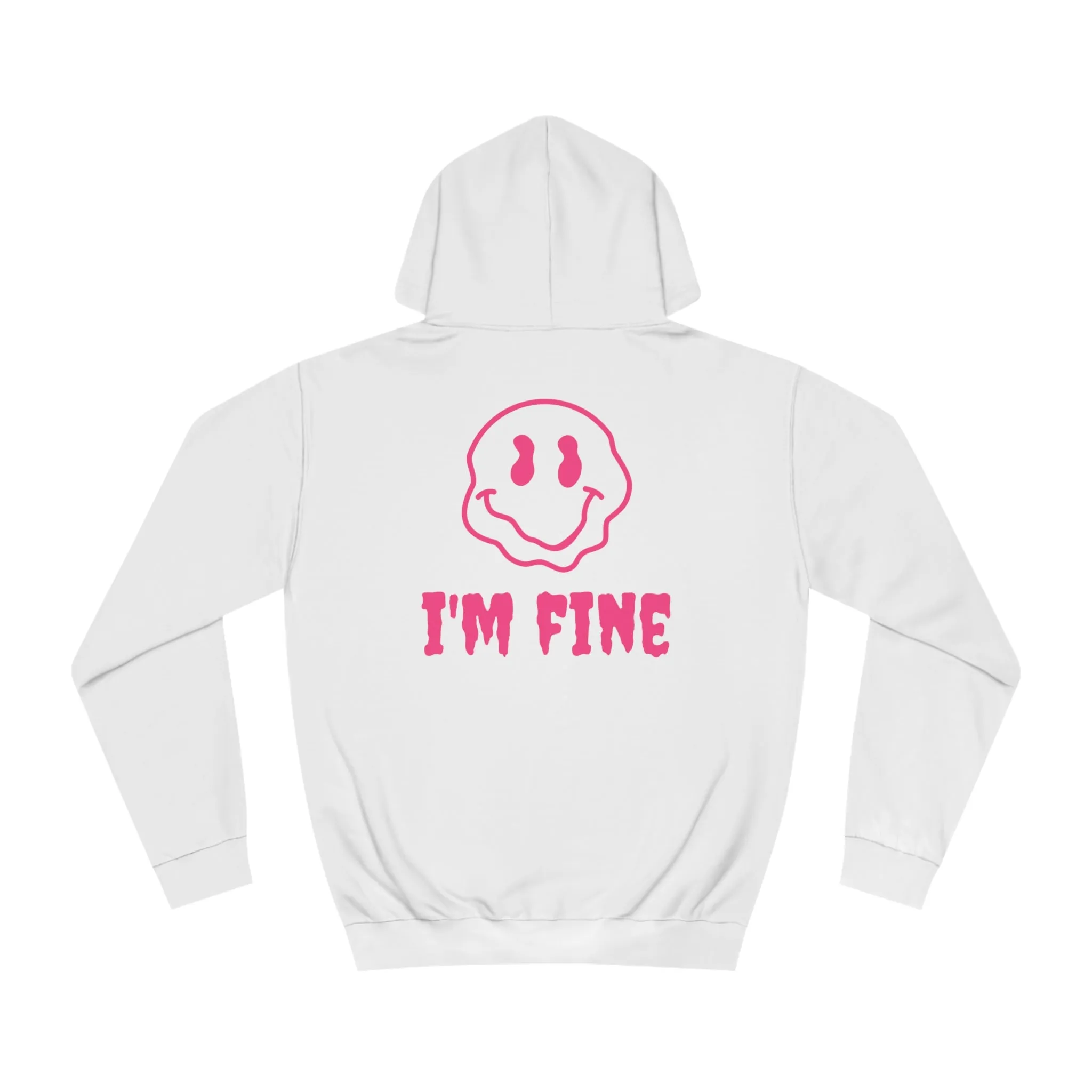 I'M FINE HOODIE