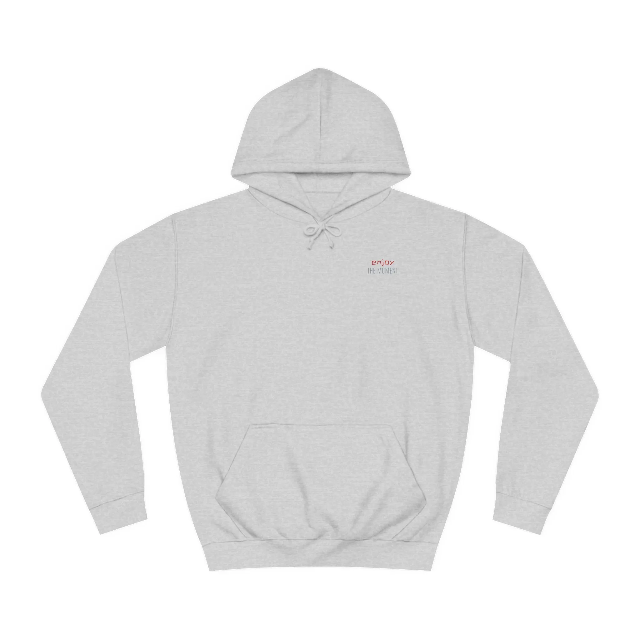 SNRG Unisex Hoodie - Enjoy The Moment, Sweatshirt, Hooded Jacket, Casual Pullover, Trendy Apparel, Outerwear, Hoodie
